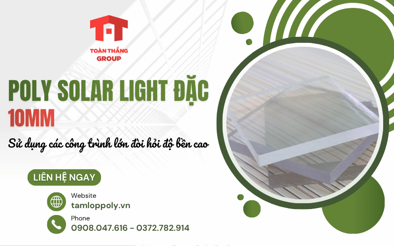 Poly Solar Light đặc 10mm