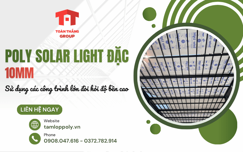 Poly Solar Light đặc 10mm