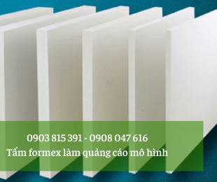 Tấm formex làm quảng cáo mô hình 