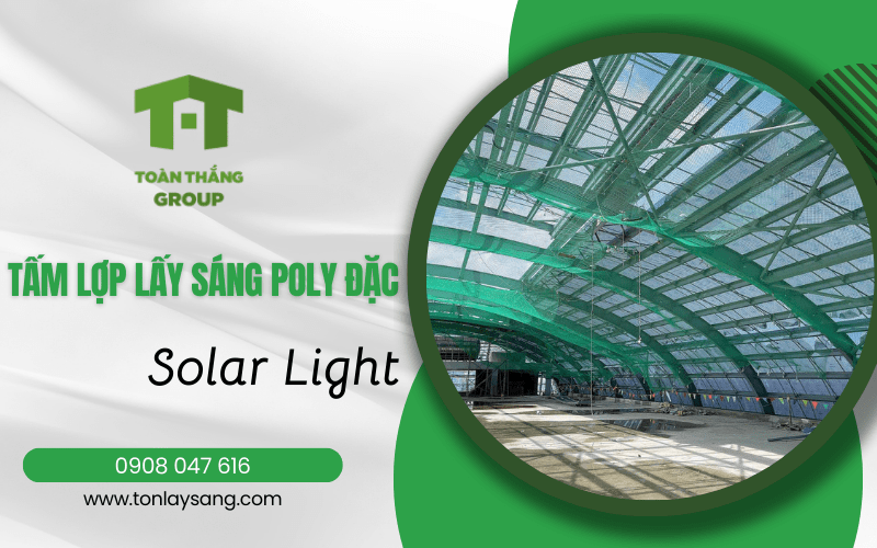 Tấm lợp lấy sáng poly đặc Solar Light
