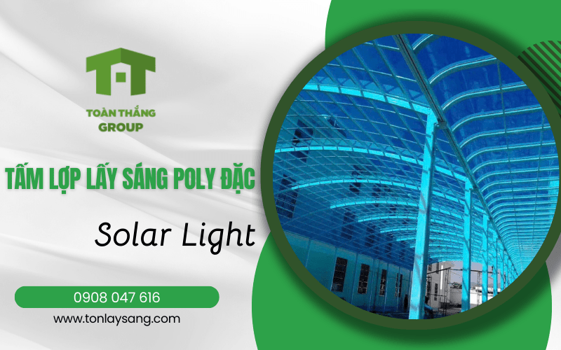 Tấm lợp lấy sáng poly đặc Solar Light