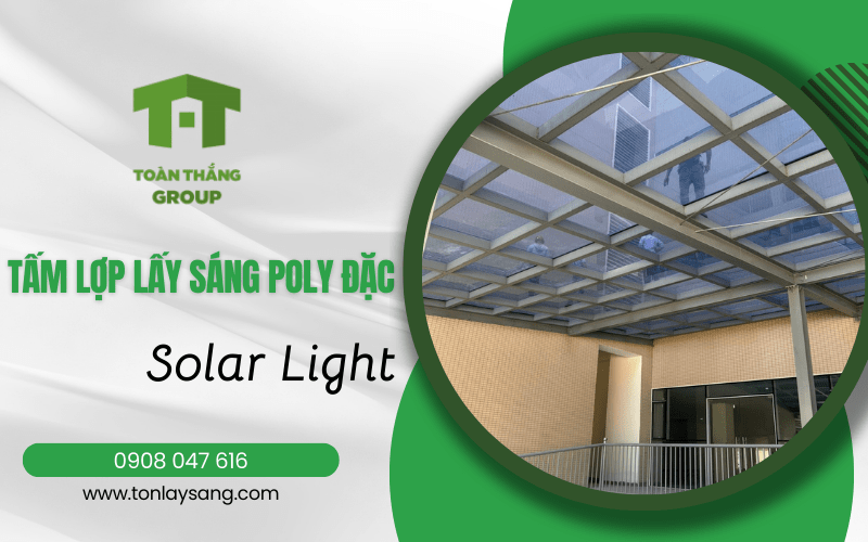 Tấm lợp lấy sáng poly đặc Solar Light
